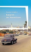 Cover-Bild zum Titel 'Kabarett der Namenlosen' von 'Susanne Schädlich'