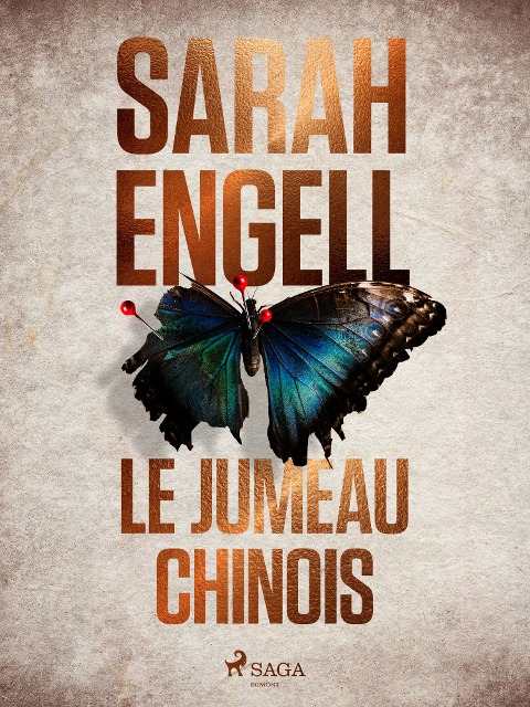 Le Jumeau Chinois - Sarah Engell