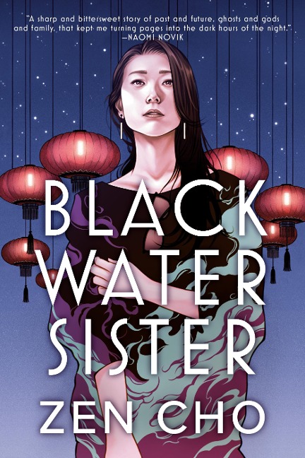 Black Water Sister - Zen Cho