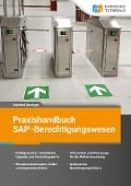 Praxishandbuch SAP-Berechtigungswesen - Manfred Sprenger