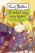 Cover-Bild zum Titel 'El Árbol Mágico / The Magic Faraway Tree' von 'Enid Blyton'