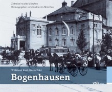 Cover-Bild zum Titel 'Bogenhausen' von 'Willibald Karl, Karin Pohl'