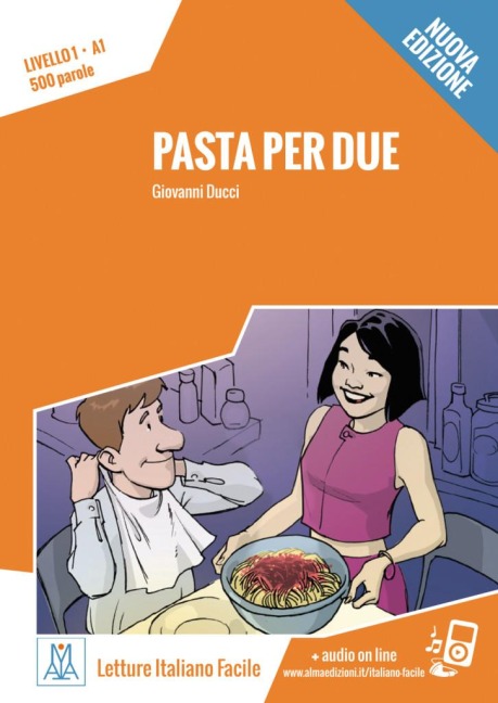 Pasta per due - Nuova Edizione - Giovanni Ducci