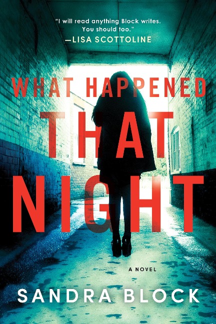 What Happened That Night - Sandra Block
