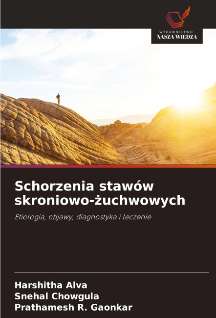 Schorzenia stawów skroniowo-¿uchwowych - Harshitha Alva, Snehal Chowgula, Prathamesh R. Gaonkar