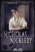 Cover-Bild zum Titel 'Nikolas Nickleby' von 'Charles Dickens'
