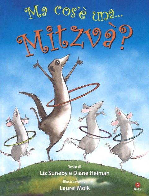 Ma cos'è una... mitzvà? - Liz Suneby, Diane Heiman