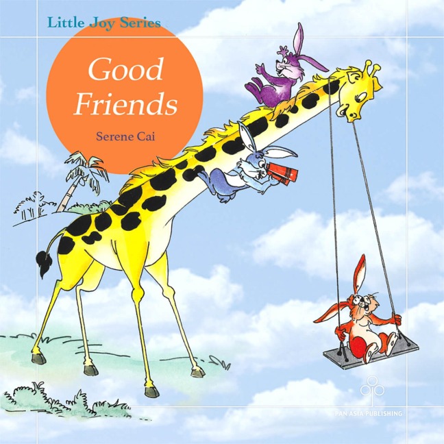 Good Friends - Serene Cai