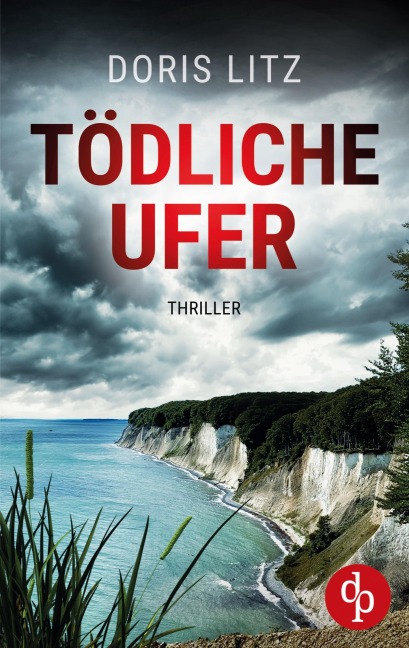 Tödliche Ufer - Doris Litz