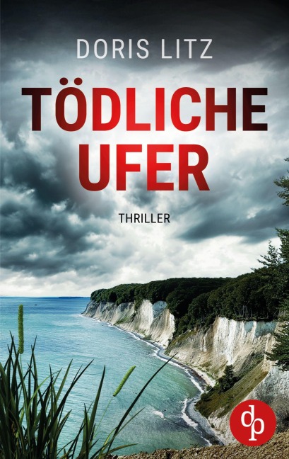 Tödliche Ufer - Doris Litz