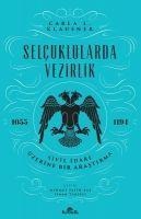 Selcuklularda Vezirlik - Carla L. Klausner