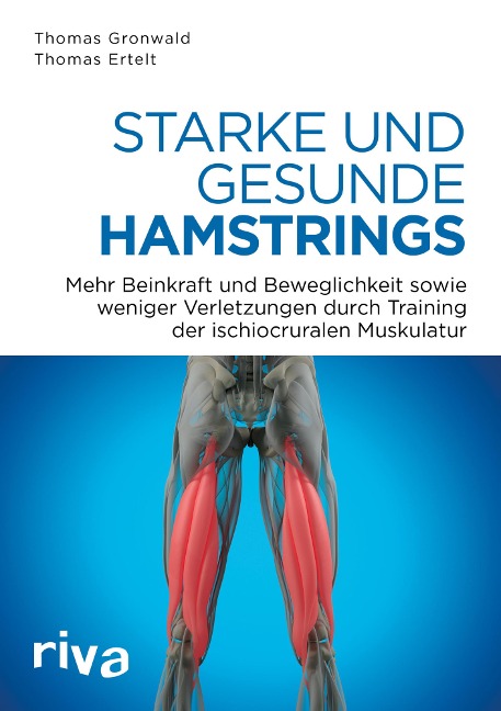 Starke und gesunde Hamstrings - Thomas Gronwald, Thomas Ertelt