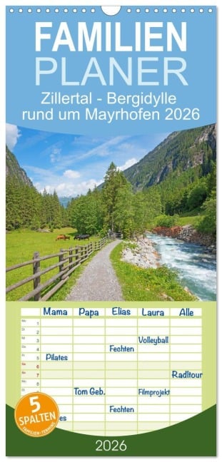 Familienplaner 2026 - Zillertal - Bergidylle rund um Mayrhofen 2026 mit 5 Spalten (Wandkalender, 21 x 45 cm) CALVENDO - SusaZoom SusaZoom