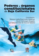 Cover-Bild zum Titel 'Poderes y órganos constitucionales de Baja California Sur' von 'Rebeca Lizette Buenrostro Gutiérrez, Alejandro Palacios Espinosa, Luis Domínguez Bareño, Carlos Eduardo Vergara Monroy, Brenda Elizabeth Ramírez Díaz'