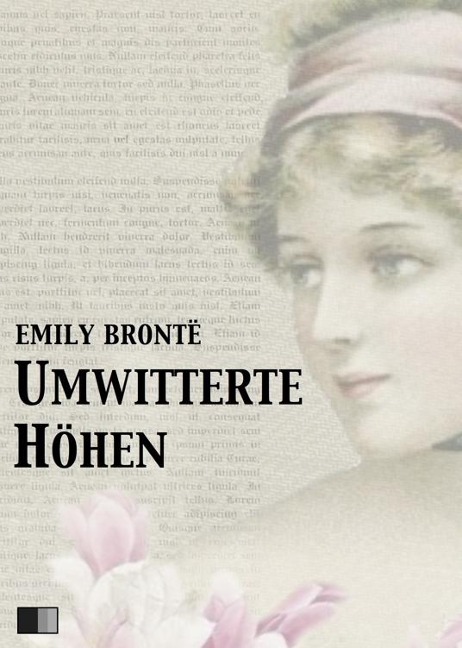 Umwitterte Höhen - Emily Brontë