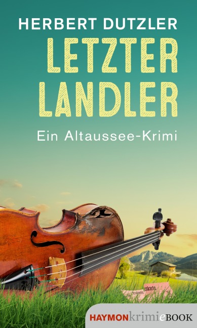 Letzter Landler - Herbert Dutzler