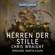 Cover-Bild zum Titel 'Warhammer 40.000: Herren der Stille' von 'Chris Wraight'
