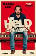 Cover-Bild zum Titel 'Der Held vom Bahnhof Friedrichstraße' von 'Maxim Leo'