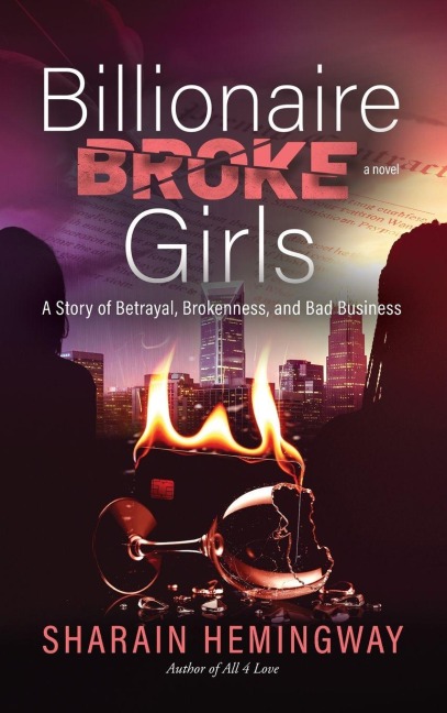 Billionaire Broke Girls - Sharain Hemingway