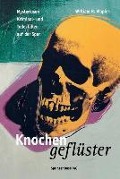 Cover-Bild zum Titel 'Knochengeflüster' von 'William R. Maples'