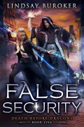Cover-Bild zum Titel 'False Security' von 'Lindsay Buroker'