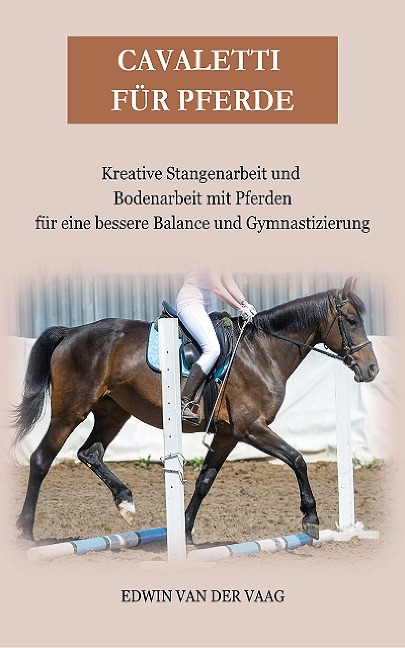 Cavaletti für Pferde - Edwin van der Vaag