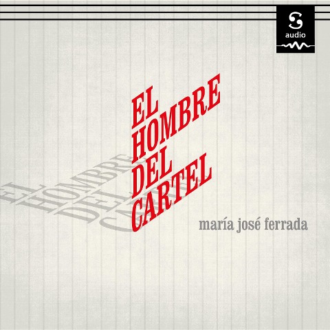 El hombre del cartel - Maria Jose Ferrada
