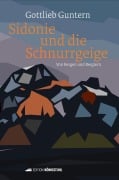 Cover-Bild zum Titel 'Sidonie und die Schnurrgeige' von 'Gottlieb Guntern'