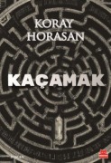 Cover-Bild zum Titel 'Kacamak' von 'Koray Horasan'