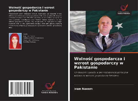 Wolno¿¿ gospodarcza i wzrost gospodarczy w Pakistanie - Iram Naeem