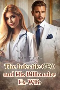 Cover-Bild zum Titel 'The Infertile CEO and His Billionaire Ex-Wife' von 'Wan Marte'
