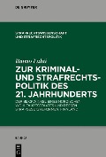 Cover-Bild zum Titel 'Zur Kriminal- und Strafrechtspolitik des 21. Jahrhunderts' von 'Raimo Lahti'