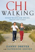 Cover-Bild zum Titel 'ChiWalking' von 'Danny Dreyer, Katherine Dreyer'