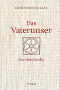 Cover-Bild zum Titel 'Das Vaterunser' von 'David Steindl-Rast'