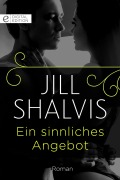Cover-Bild zum Titel 'Ein sinnliches Angebot' von 'Jill Shalvis'