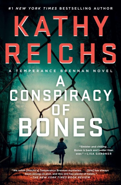 A Conspiracy of Bones - Kathy Reichs