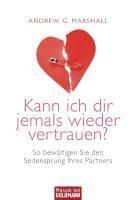 Kann ich dir jemals wieder vertrauen? - Andrew G. Marshall