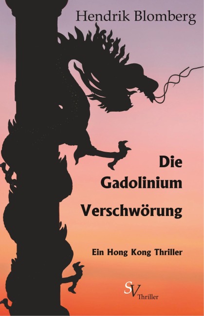Die Gadolinium Verschwörung - Hendrik Blomberg