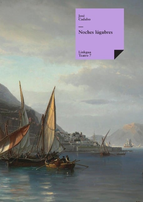 Noches lúgubres - José Cadalso