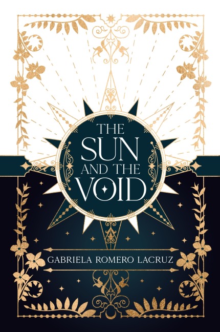 The Sun and The Void - Gabriela Romero Lacruz
