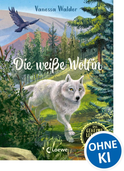 Das geheime Leben der Tiere (Wald) - Die weiße Wölfin - Vanessa Walder