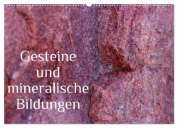 Cover-Bild zum Titel 'Gesteine und mineralische Bildungen (Wandkalender 2026 DIN A2 quer), CALVENDO Monatskalender' von 'Heike Hultsch'