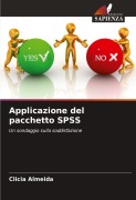 Cover-Bild zum Titel 'Applicazione del pacchetto SPSS' von 'Clicia Almeida'