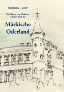 Cover-Bild zum Titel 'Märkisch Oderland' von 'Stephanie Turzer'