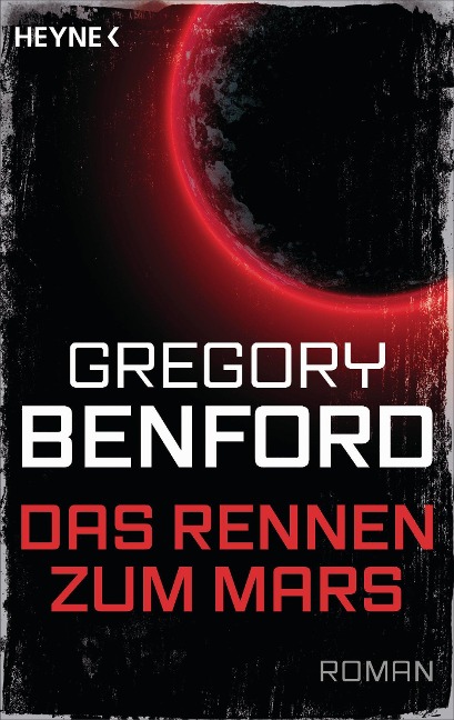 Das Rennen zum Mars - Gregory Benford