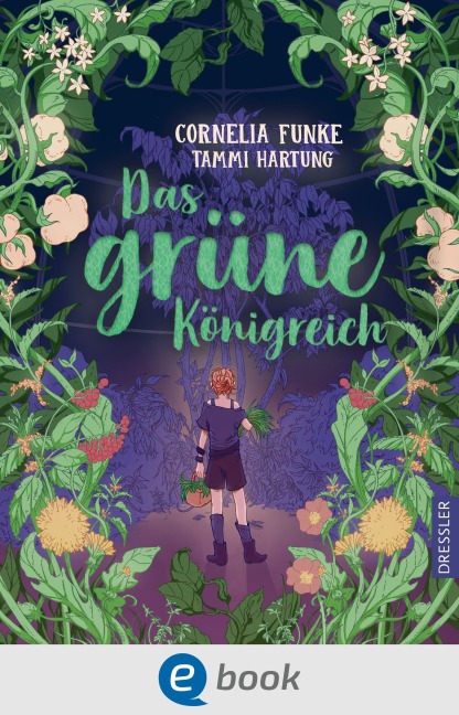 Das grüne Königreich - Cornelia Funke, Tammi Hartung