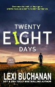 Cover-Bild zum Titel 'Twenty Eight Days (Nero Soren, #1)' von 'Lexi Buchanan'