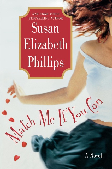Match Me If You Can - Susan Elizabeth Phillips