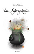 Cover-Bild zum Titel 'Die Auftragsköchin' von 'Y. M. Aküzüm'