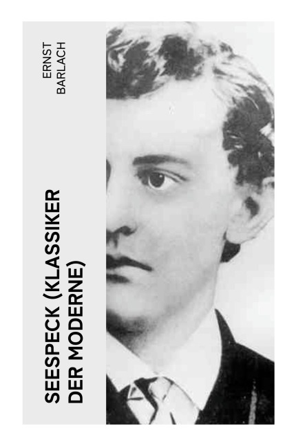 Seespeck (Klassiker der Moderne) - Ernst Barlach